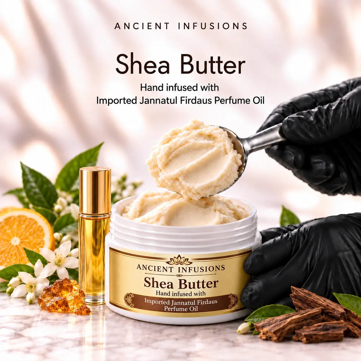 Black vinyl-gloved hands scoop shea butter hand infused with Imported Jannatul Firdaus perfume oil.