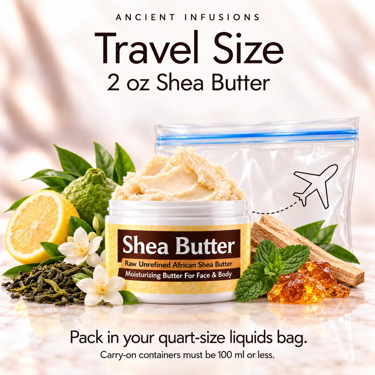 Two-ounce Green Tea shea butter with quart-size liquids bag and carry-on packing guidance.