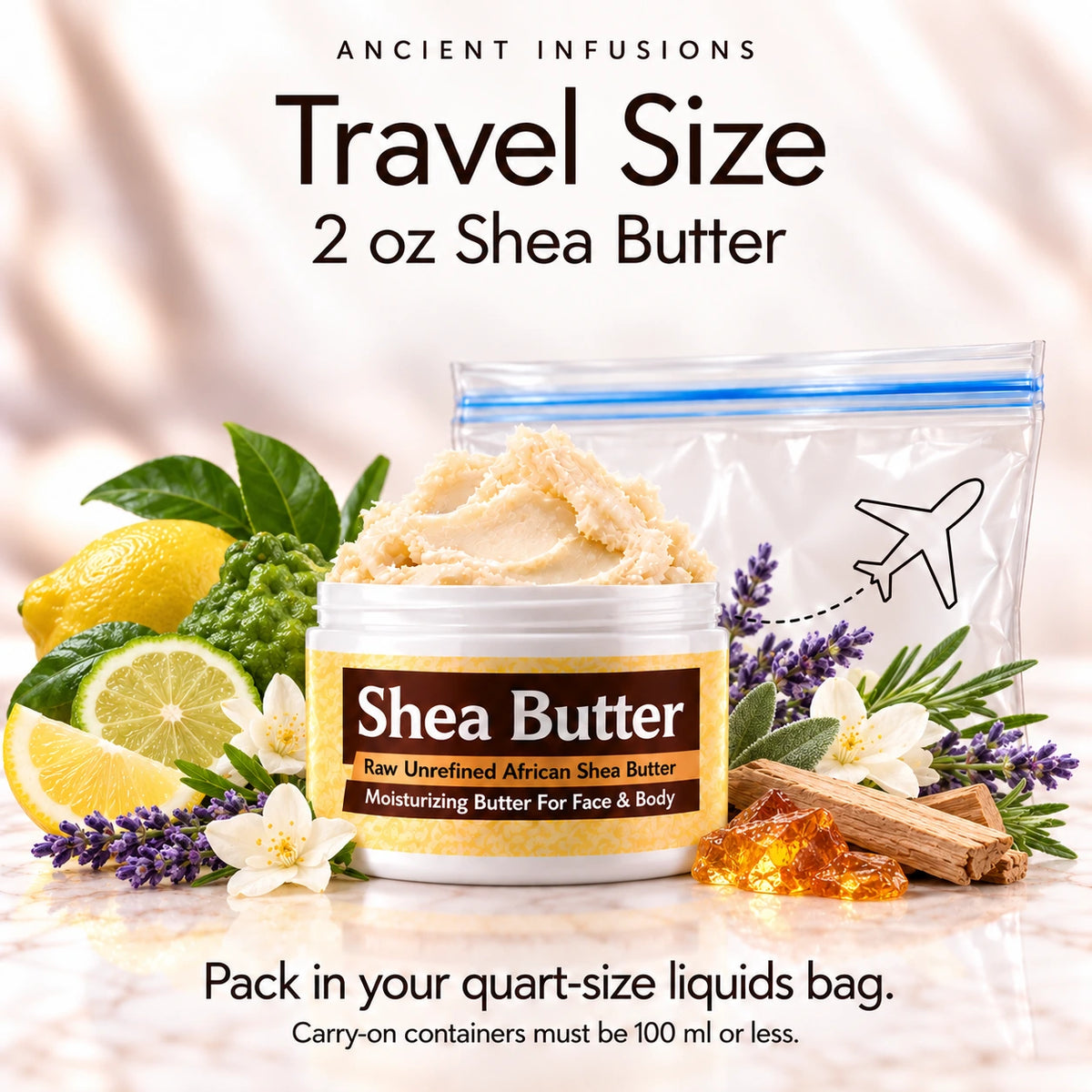 Two-ounce Iceberg inspired shea butter with quart-size liquids bag and carry-on packing guidance.