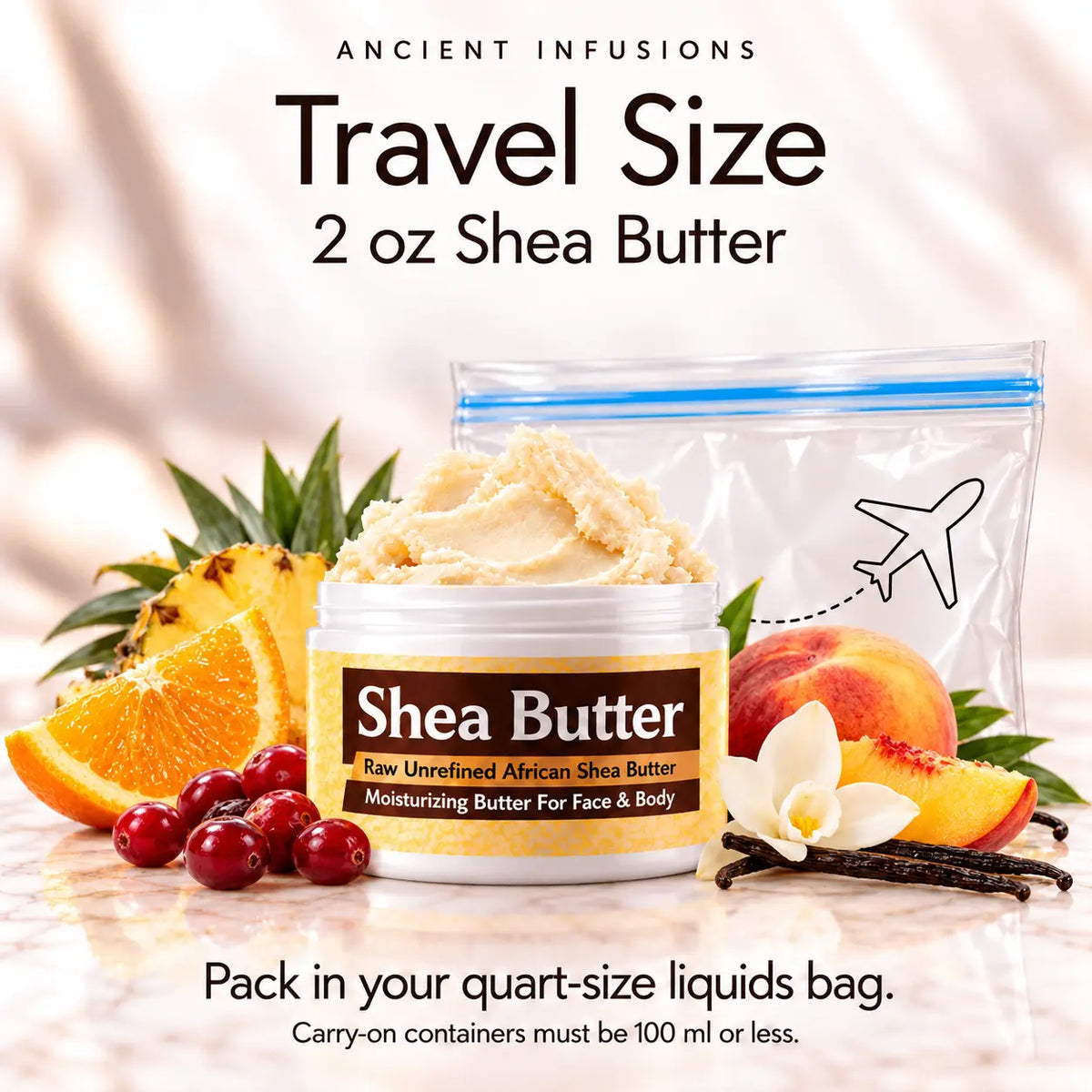 Two-ounce Sex on the Beach shea butter with quart-size liquids bag and carry-on packing guidance.