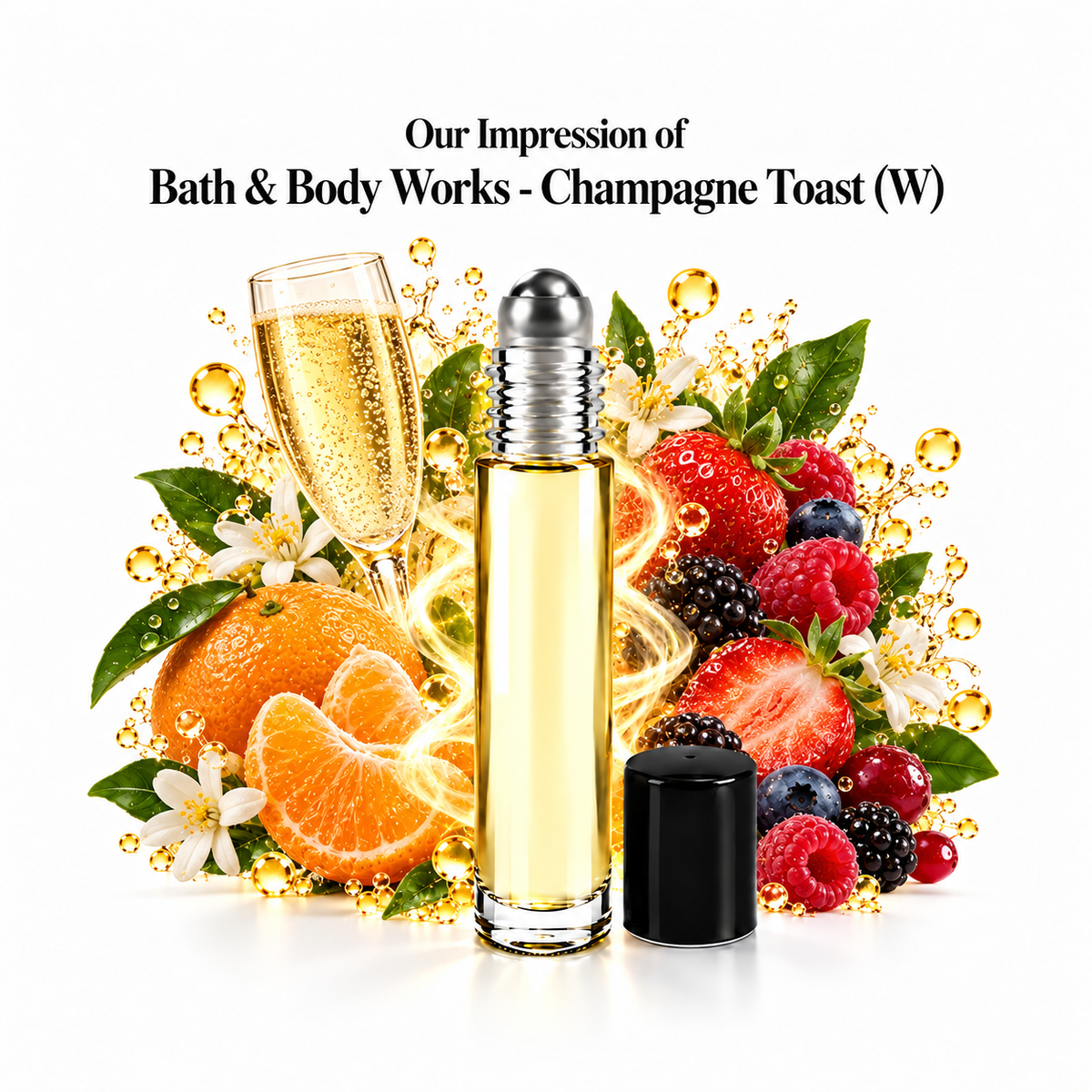 Our impression of Bath & Body Works - Champagne Toast Perfume Oil with fragrance notes on white