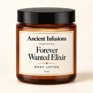 Forever Wanted Elixir Inspired Body Lotion — Ancient Infusions 4 oz amber glass jar