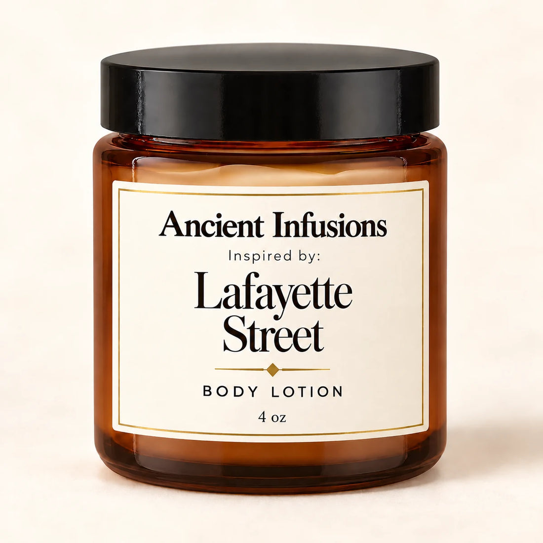 Lafayette Street Inspired Body Lotion — Ancient Infusions 4 oz amber glass jar