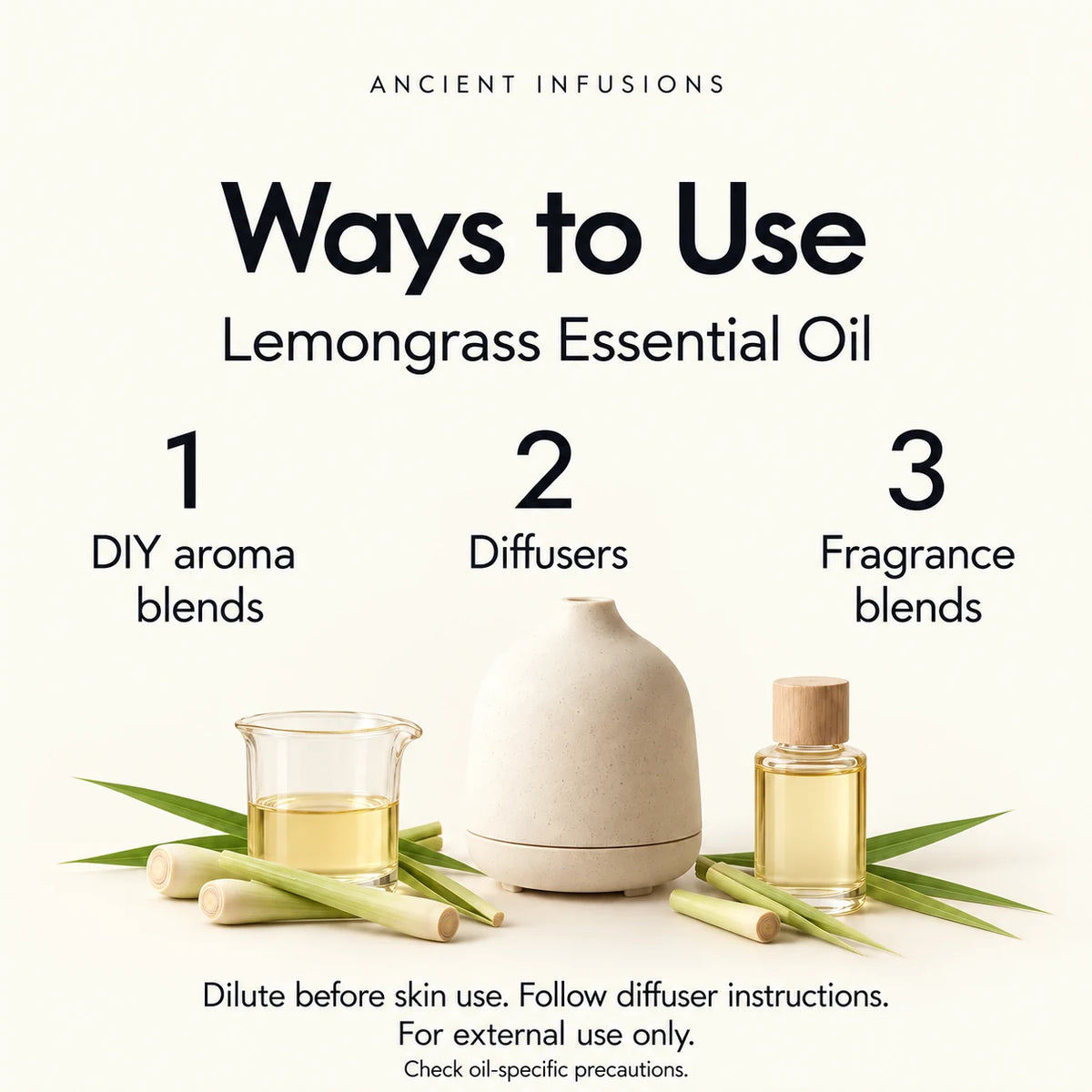 Lemongrass Essential Oil uses: DIY aroma blends, diffusers and fragrance blends. Dilute before skin use; follow diffuser instructions; check oil-specific precautions.
