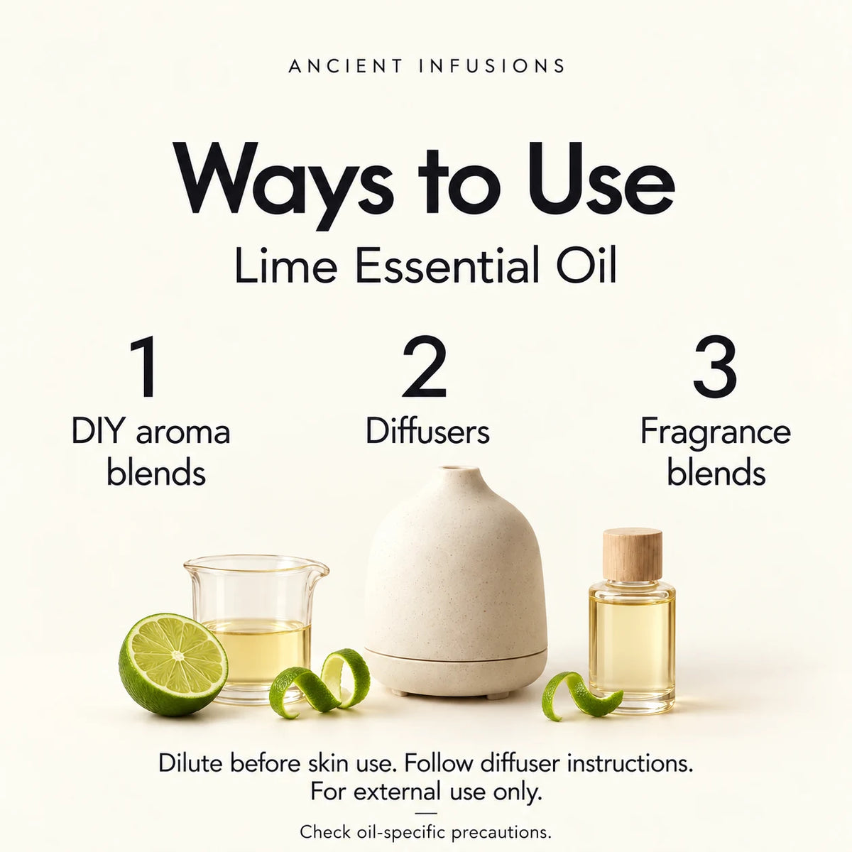 Lime Essential Oil uses: DIY aroma blends, diffusers and fragrance blends. Dilute before skin use; follow diffuser instructions; check oil-specific precautions.