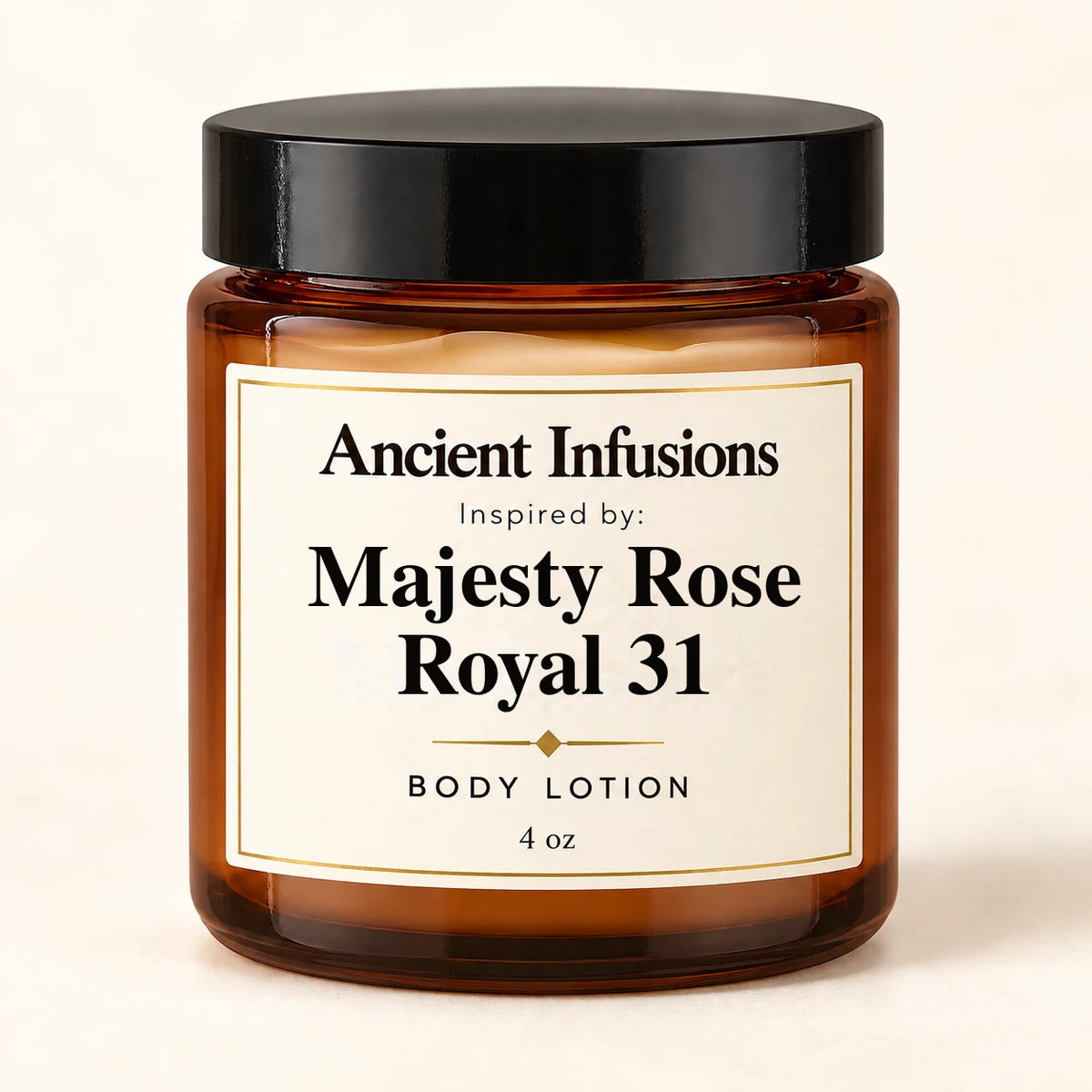 Majesty Rose Royal 31 Inspired Body Lotion by Ancient Infusions — 4 oz amber glass jar
