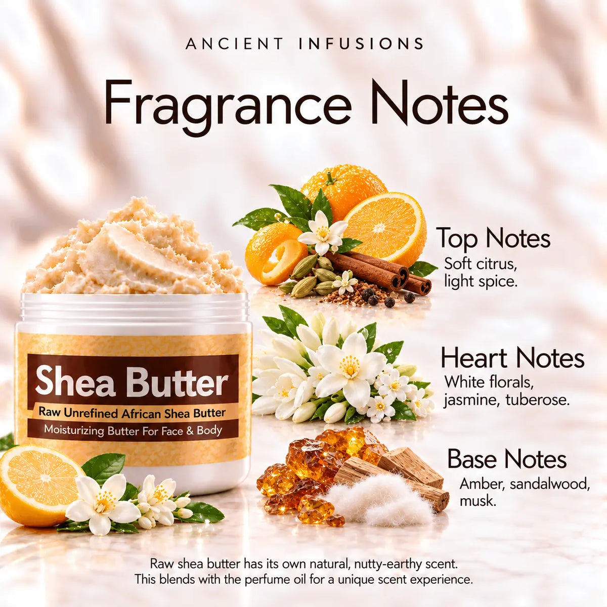 Night Queen shea butter fragrance notes: soft citrus and light spice; white florals, jasmine and tuberose; amber, sandalwood and musk.