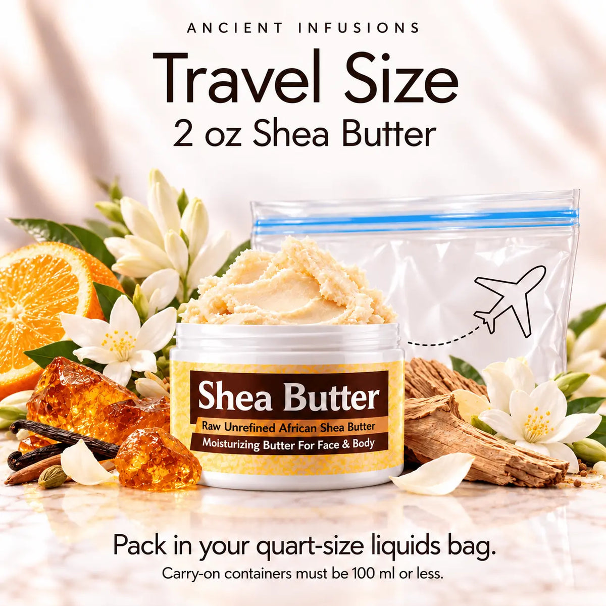 Two-ounce Night Queen shea butter with quart-size liquids bag and carry-on packing guidance.
