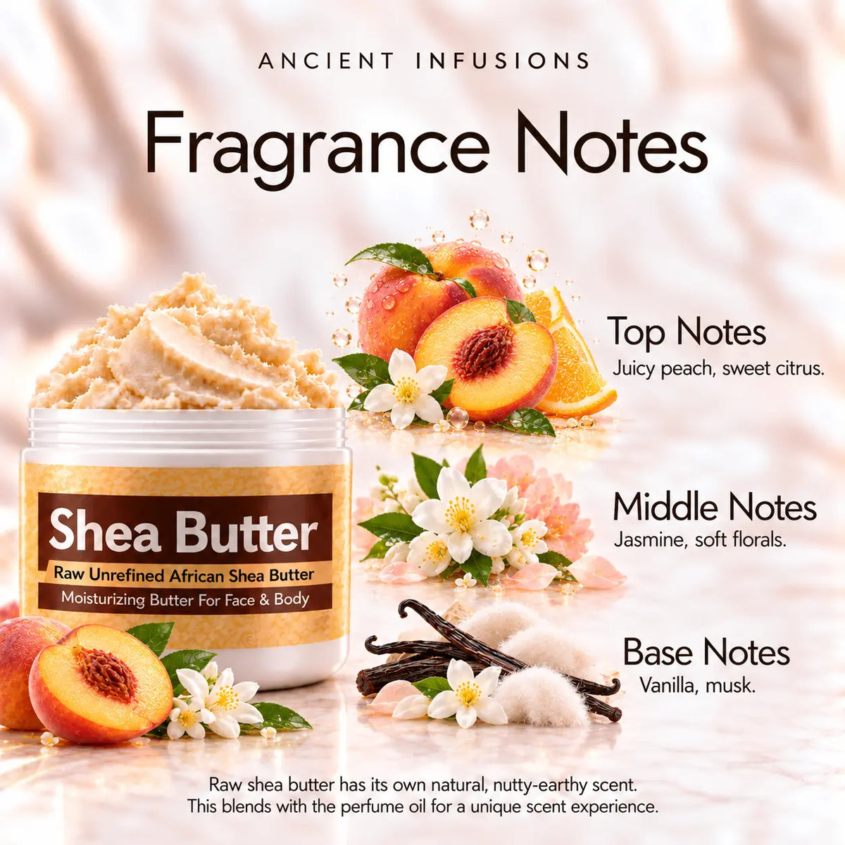 Peach Fantasy shea butter fragrance notes: juicy peach and sweet citrus, jasmine and soft florals, vanilla and musk.