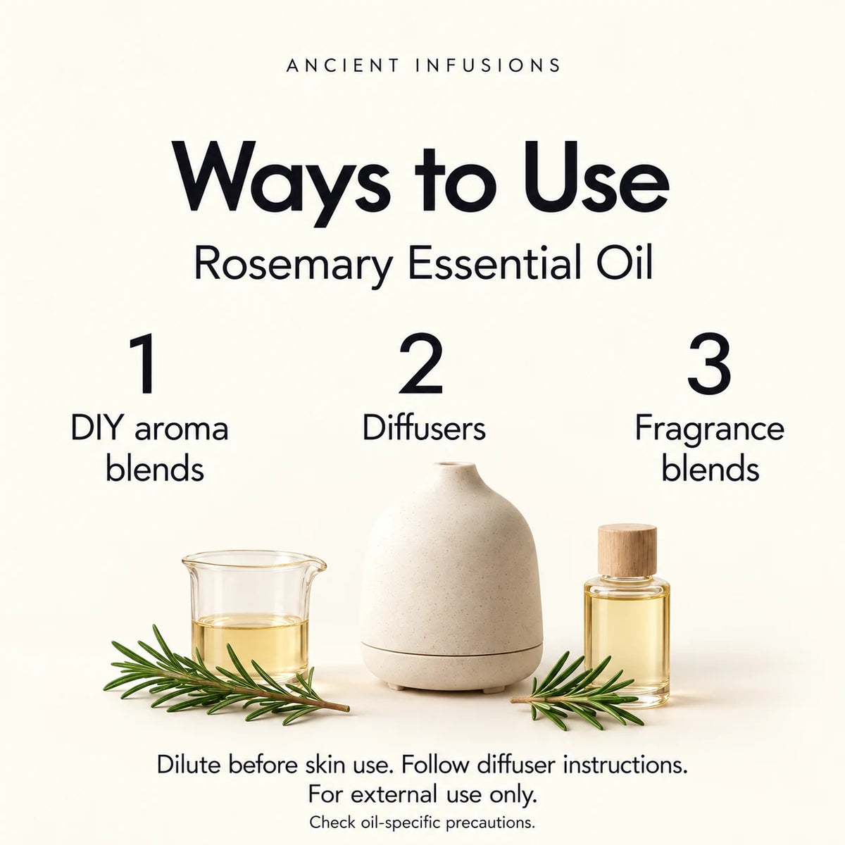 Rosemary Essential Oil uses: DIY aroma blends, diffusers and fragrance blends. Dilute before skin use; follow diffuser instructions; check oil-specific precautions.