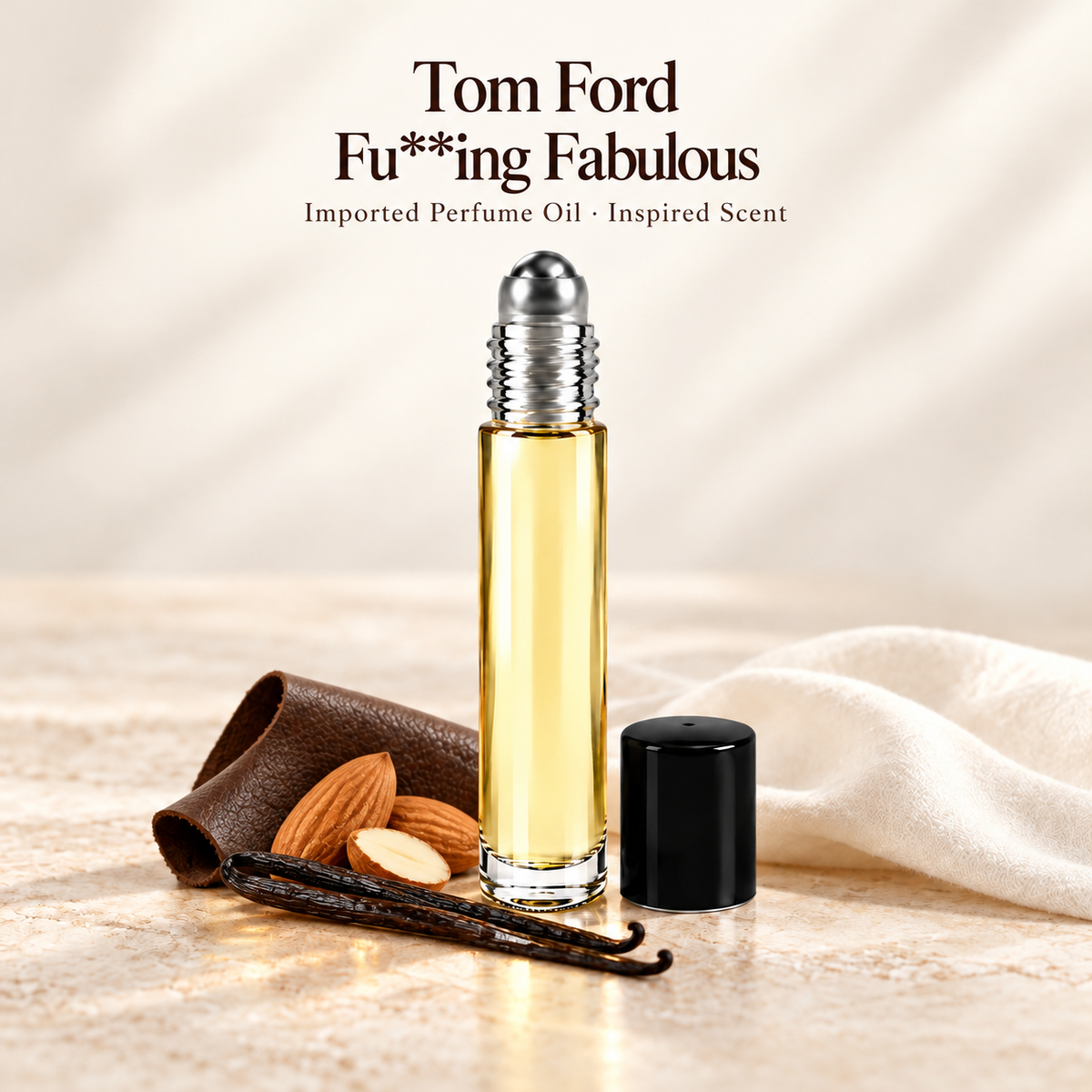 Tom Ford Fu**ing Fabulous Perfume Oil with minimal scent note accents on soft ivory